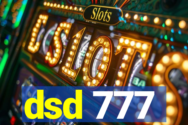 dsd 777